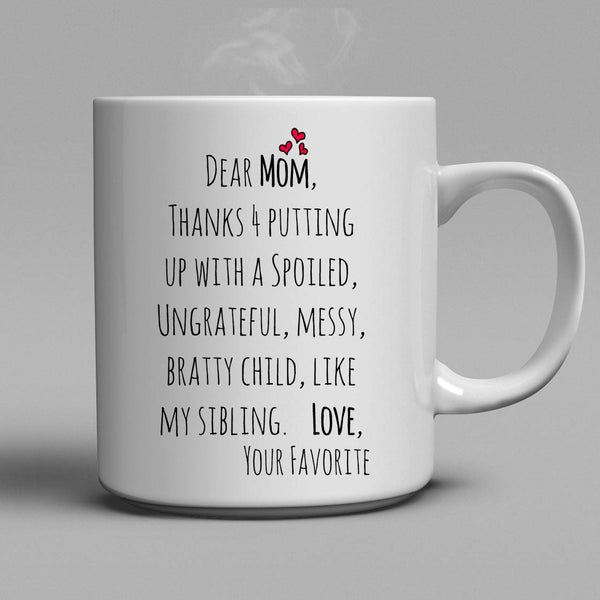 dear mom coffee mug