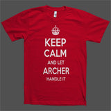 Keep Calm and let Archer Handle it Personalized Name T-Shirt