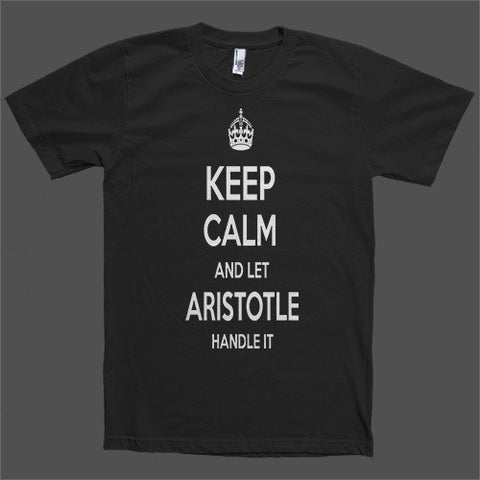 Keep Calm and let Aristotle Handle it Personalized Name T-Shirt