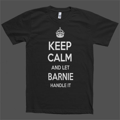 Keep Calm and let Barnie Handle it Personalized Name T-Shirt