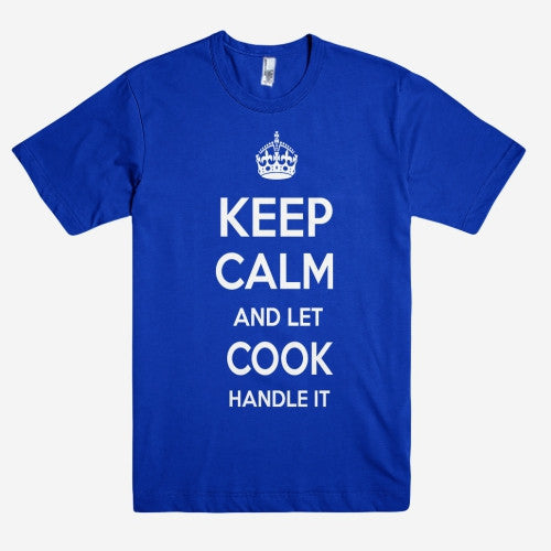 Keep Calm and let COOK Handle it Personalized Name T-Shirt ln