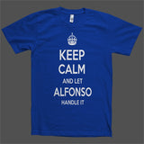 Keep Calm and let Alfonso Handle it Personalized Name T-Shirt