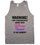 I may spontaneously burst into Disney Songs at any moment shirt