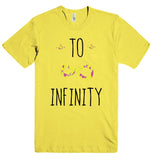 TO INFINITY T SHIRT