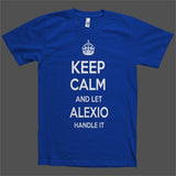 Keep Calm and let Alexio Handle it Personalized Name T-Shirt