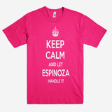 Keep Calm and let ESPINOZA Handle it Personalized Name T-Shirt ln