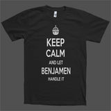 Keep Calm and let Benjamen Handle it Personalized Name T-Shirt