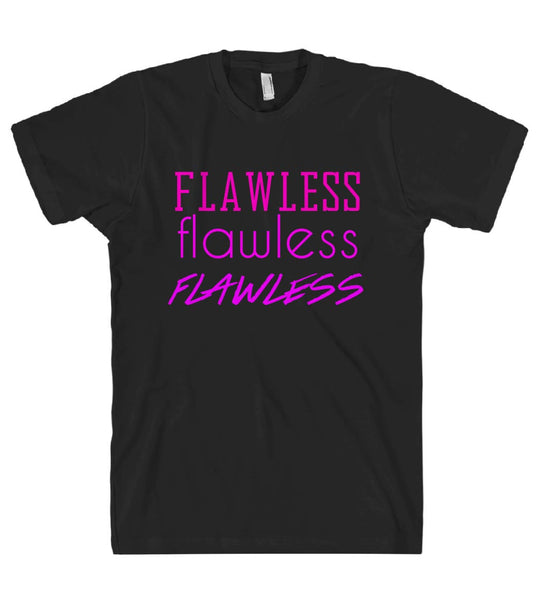 flawless flawless flawless t-shirt