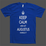 Keep Calm and let Augustus Handle it Personalized Name T-Shirt