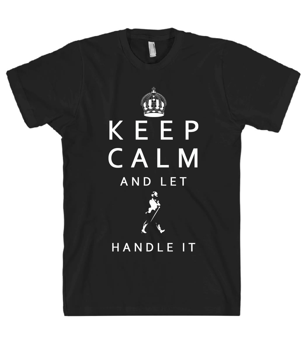 keep calm and let Johnny handle it tshirt