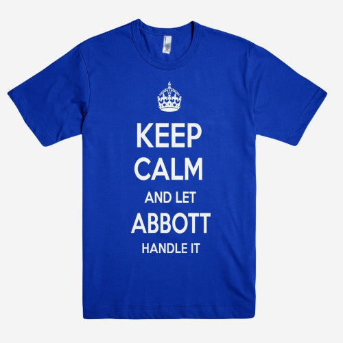 Keep Calm and let ABBOTT Handle it Personalized Name T-Shirt ln