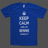 Keep Calm and let Bennie Handle it Personalized Name T-Shirt