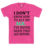 I DON’T KNOW T-SHIRT