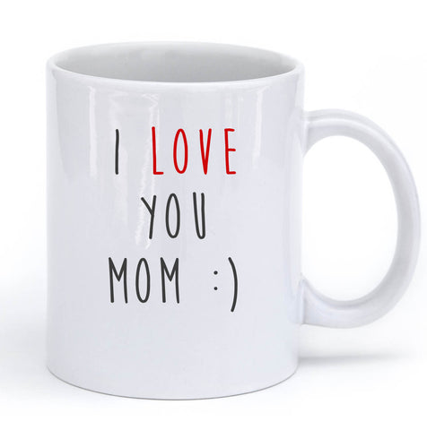 i love you mom coffee mug