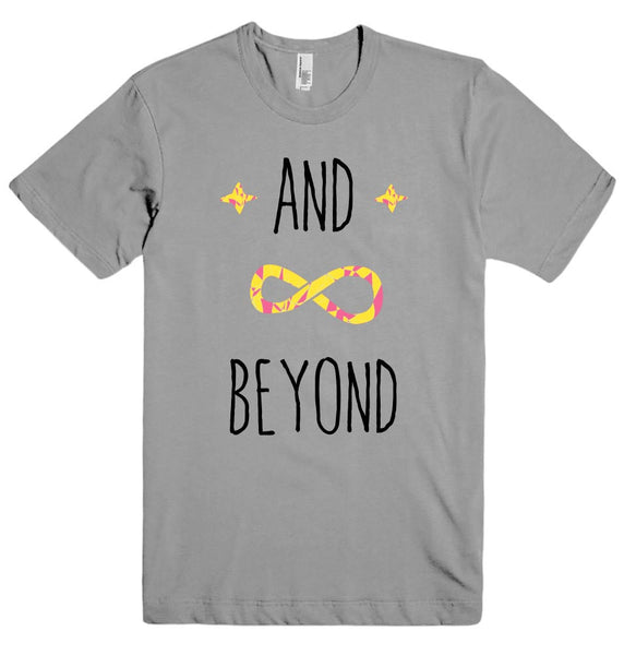 AND BEYOND t-shirt