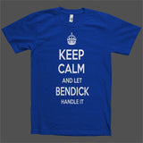 Keep Calm and let Bendick Handle it Personalized Name T-Shirt