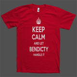 Keep Calm and let Bendicty Handle it Personalized Name T-Shirt