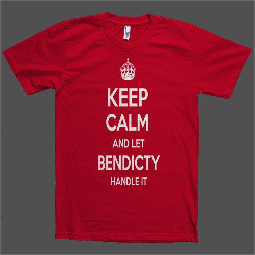 Keep Calm and let Bendicty Handle it Personalized Name T-Shirt