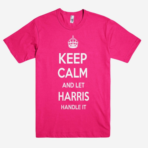 Keep Calm and let HARRIS Handle it Personalized Name T-Shirt ln