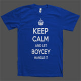 Keep Calm and let Boycey Handle it Personalized Name T-Shirt