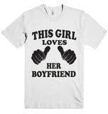 THIS GIRL LOVES HER BOYFRIEND T-SHIRT