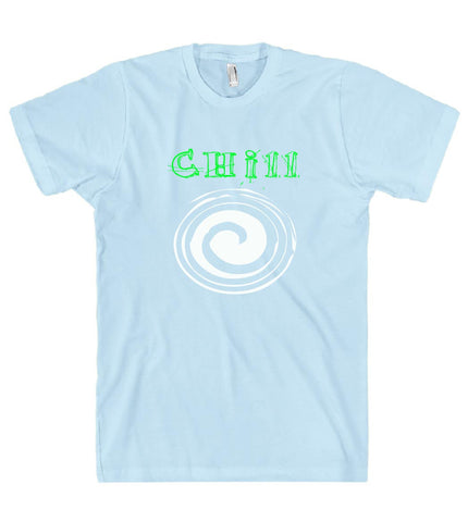 chill t shirt