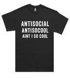 antisocial antisocool aint i so cool t shirt