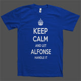 Keep Calm and let Alfonse Handle it Personalized Name T-Shirt