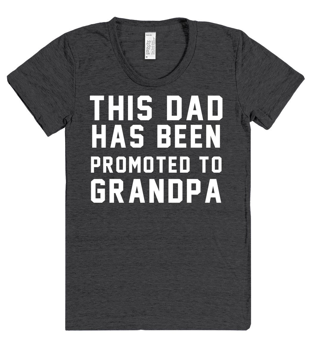 this dad has been promoted to grandpa t shirt