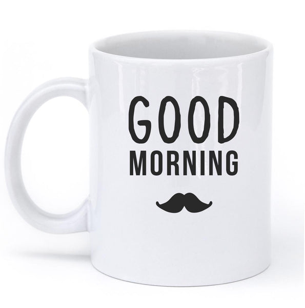 good morning mustache mug