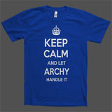 Keep Calm and let Archy Handle it Personalized Name T-Shirt