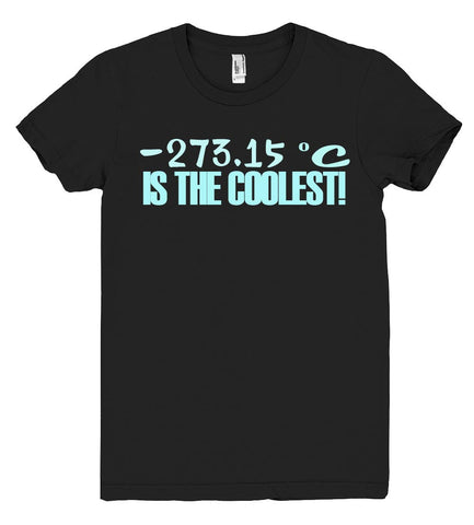 -273.15 degrees is the coolest tshirt