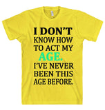 I DON’T KNOW T-SHIRT