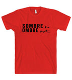 sombre in ombre out t-shirt