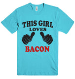 THIS GIRL LOVES BACON T-SHIRT