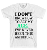 I DON’T KNOW T-SHIRT