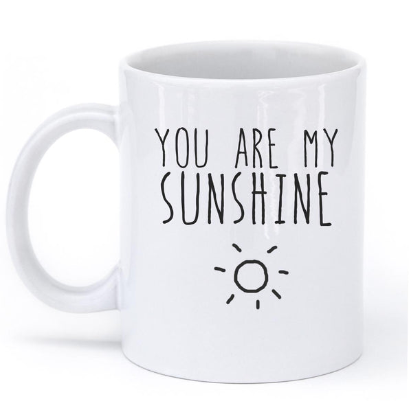 you are my sunshine mug