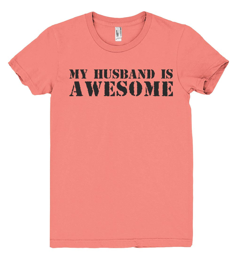 my husband is awesome tshirt