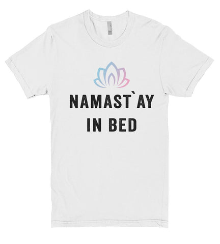 namastay in bed t shirt