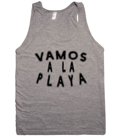 vamos a la playa tank top shirt