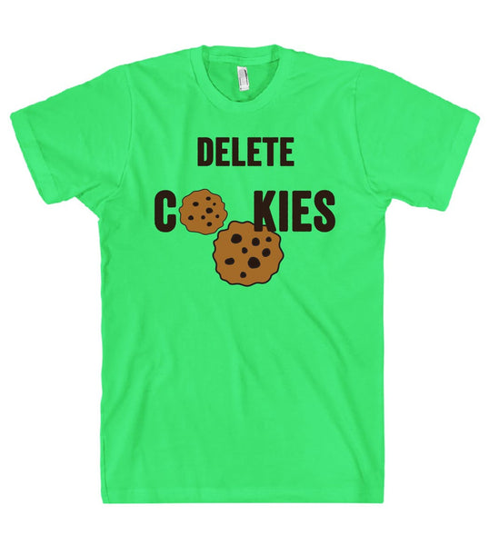 delete cookies t shirt