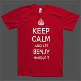 Keep Calm and let Benjy Handle it Personalized Name T-Shirt