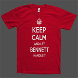 Keep Calm and let Bennett Handle it Personalized Name T-Shirt