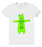 i love you more than i can bear t shirt