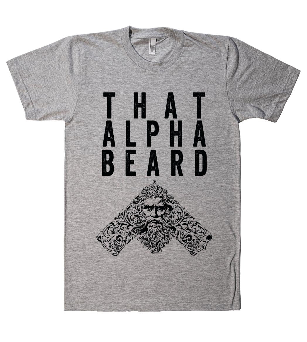 that alpha beard tshirt