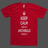 Keep Calm and let Archibald Handle it Personalized Name T-Shirt