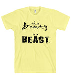 this beauty is a beast t-shirt