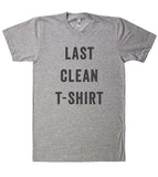 last clean t-shirt