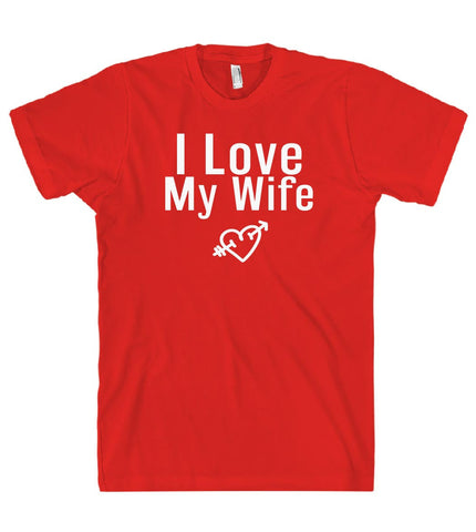 I Love My Wife t shirt