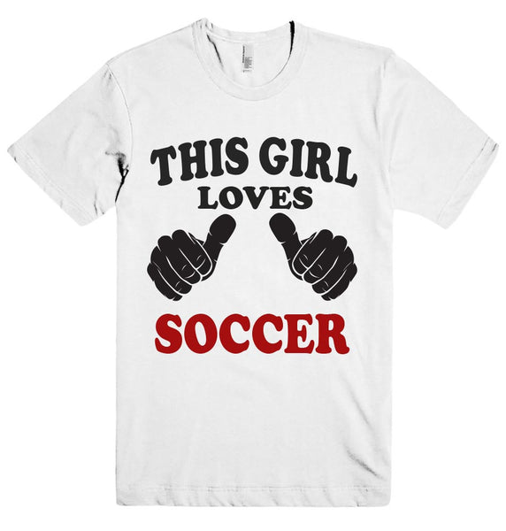 THIS GIRL LOVES SOCCER T-SHIRT
